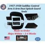 NEW 1956 Cadillac 2 Pc CONTROL ARM A-ARM DUST SPLASH GUARD SEALS CAD-ASL-056